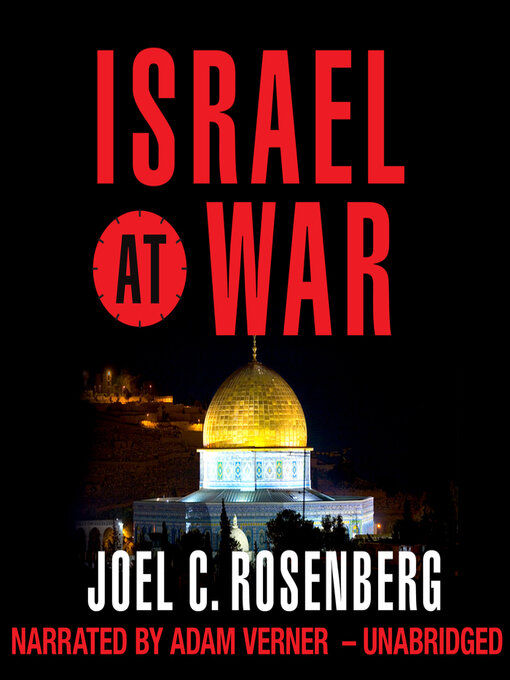 Title details for Israel at War by Joel C. Rosenberg - Available